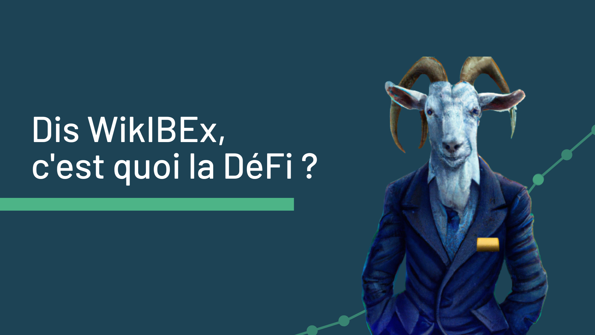 image "Dis WikIBEx, c'est quoi la DeFi ?"